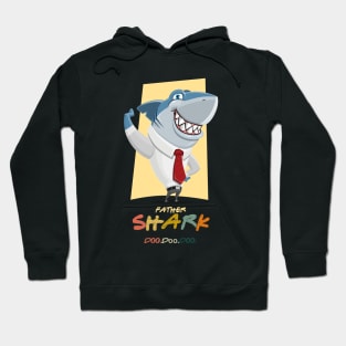 Father shark Doo.Doo.Doo Hoodie